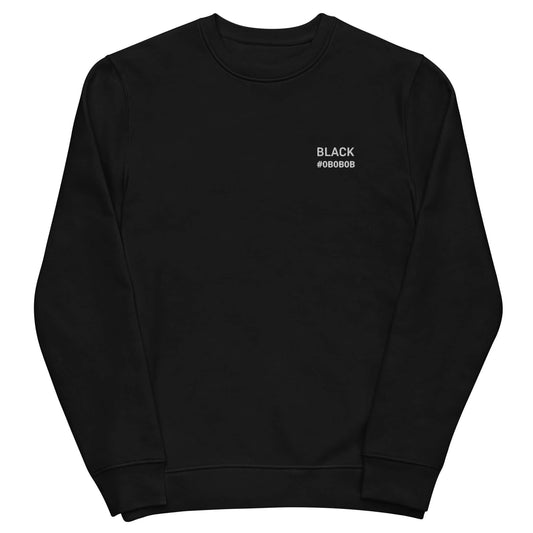 Organic Black Sweatshirt #0B0B0B